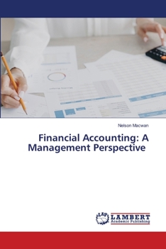 Paperback Financial Accounting: A Management Perspective Book
