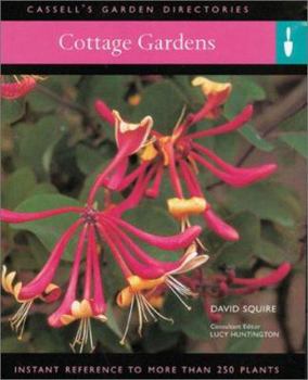 Hardcover Cottage Gardens: Instant Reference to More Than 250 Plants Book