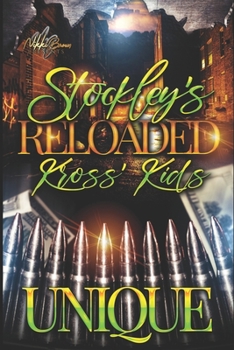 Paperback Stockley's Reloaded: Kross' Kids Book