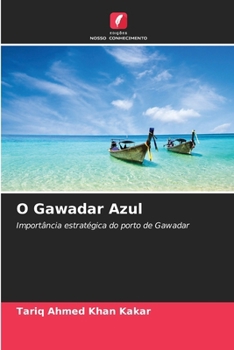 Paperback O Gawadar Azul [Portuguese] Book