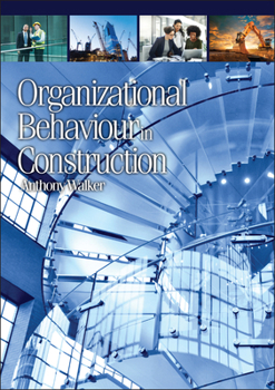 Paperback Organizational Behaviour in Construction Book