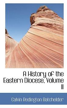 A History of the Eastern Diocese