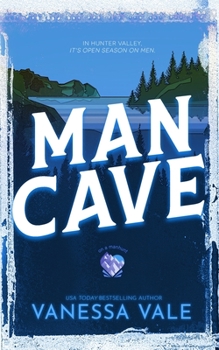 Man Cave - Book #3 of the On a Manhunt