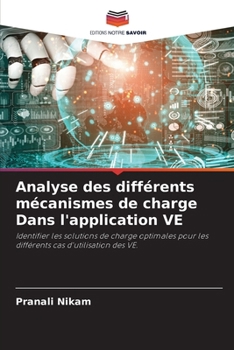Paperback Analyse des différents mécanismes de charge Dans l'application VE [French] Book