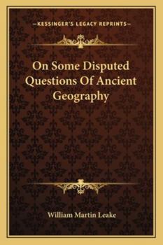 Paperback On Some Disputed Questions of Ancient Geography Book