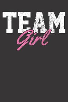 Paperback Gender Reveal Gift Notebook: Team Girl Party Vintage 6x9 College Ruled 120 Pages Book