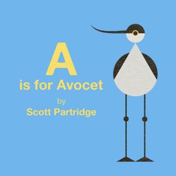 Hardcover A is for Avocet Book