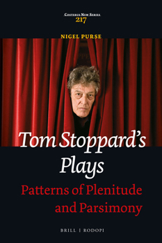 Hardcover Tom Stoppard's Plays: Patterns of Plenitude and Parsimony Book
