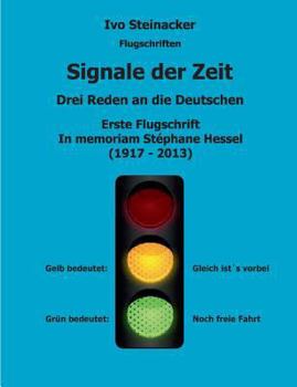 Paperback Signale der Zeit - Flugschrift 1: Drei Reden an die Deutschen [German] Book