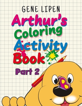 Paperback Arthur's Coloring Activity Book Part 2 Book