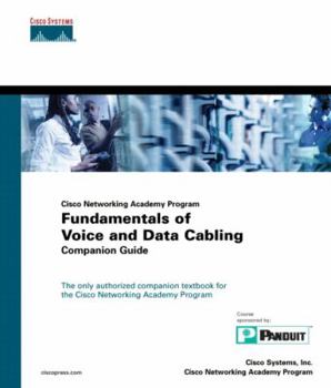 Hardcover Fundamentals of Voice and Data Cabling Companion Guide (Cisco Networking Academy Program) Book