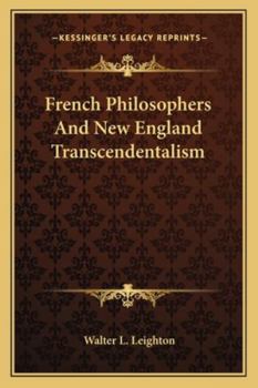 French Philosophers And New England Transcendentalism