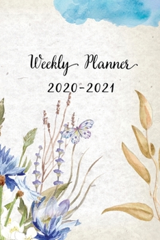 Paperback Weekly Planner 2020-2021: Pretty Blue Floral Design Weekly and Monthly Planner - Perfect Gift for Girl Women Friends and Colleagues Book