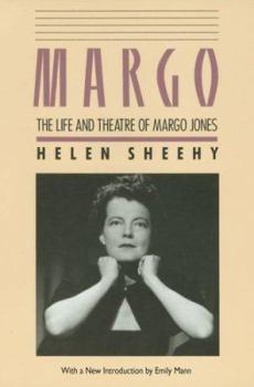 Paperback Margo: The Life And Theatre Of Margo Jones Book