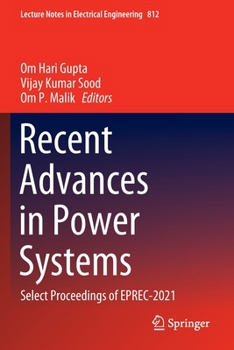 Paperback Recent Advances in Power Systems: Select Proceedings of Eprec-2021 Book