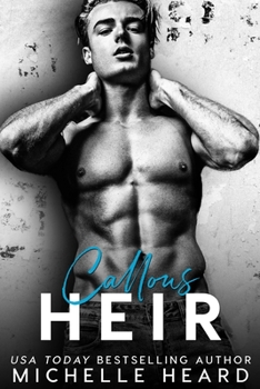 Paperback Callous Heir Book