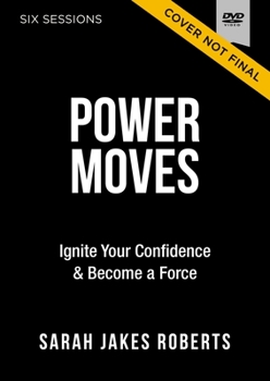 DVD Power Moves Video Study: Ignite Your Confidence and Become a Force Book