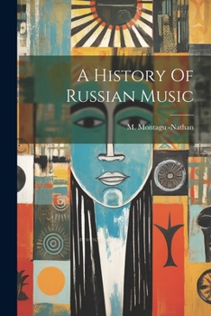 Paperback A History Of Russian Music Book