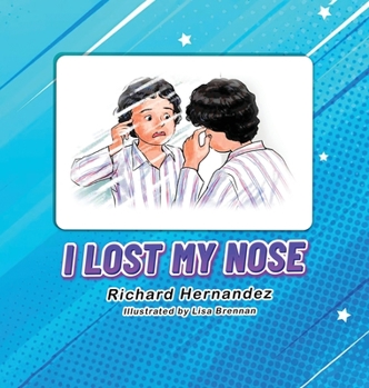 Hardcover I Lost My Nose Book
