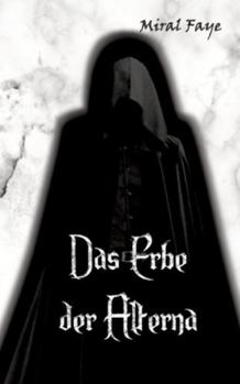 Paperback Das Erbe der Alterna: Band 1.2 [German] Book