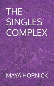 Paperback The Singles Complex Book