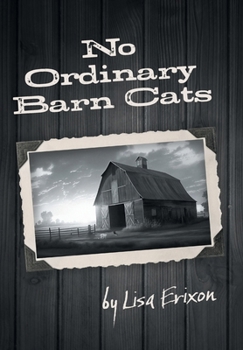 Hardcover No Ordinary Barn Cats Book