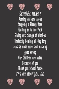 School Nurse Thank You School Nurse for All That You Do : Memory Book Appreciation Writing Planner for School Nurses
