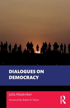 Paperback Dialogues on Democracy Book