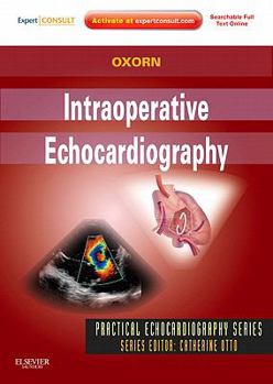 Intraoperative Echocardiography: Expert Consult: Online and Print