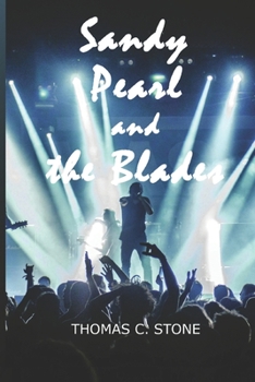 Paperback Sandy Pearl and the Blades Book