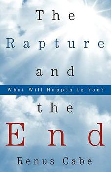 Paperback The Rapture and the End Book