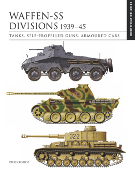 Hardcover Waffen-SS Divisions 1939-45: The Essential Identification Guide Book