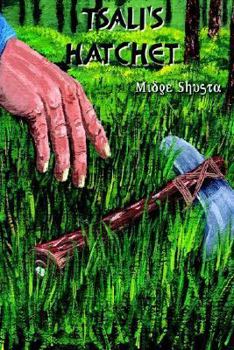 Hardcover Tsali's Hatchet Book