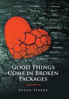 Hardcover Good Things Come in Broken Packages Book