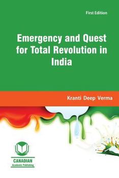 Paperback Emergency and Quest for Total Revolution in India Book