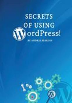 Paperback Secrets of Using Wordpress! Book