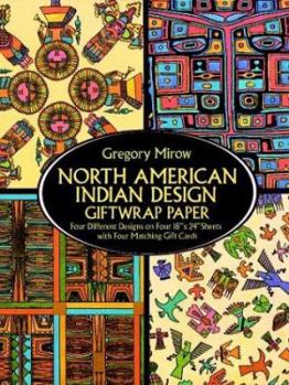 North American Indian Design Giftwrap Paper : Four Different Designs on Four 18"X24" Sheets with Four Matching Gift Cards