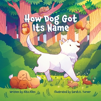 Paperback How Dog Got Its Name Book