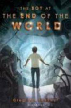 Hardcover The Boy at the End of the World Book