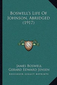 Paperback Boswell's Life Of Johnson, Abridged (1917) Book