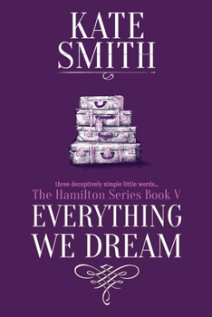 Paperback Everything We Dream Book