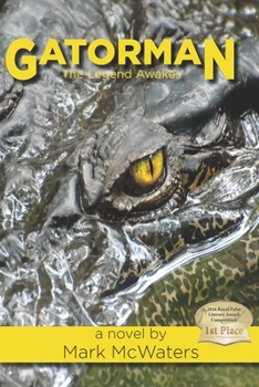 Paperback Gatorman: The Legend Awakes Book