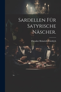 Paperback Sardellen für satyrische Näscher. [German] Book