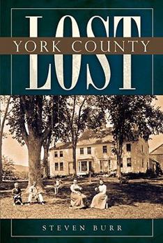 Lost York County - Book  of the Lost Series