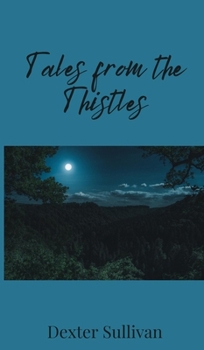 Hardcover Tales from the Thistles Book