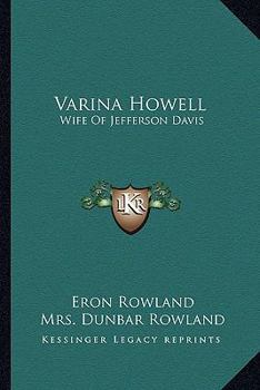 Paperback Varina Howell: Wife Of Jefferson Davis Book