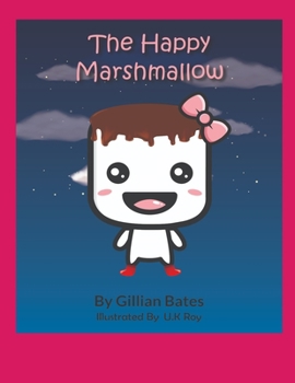 Paperback The Happy Marshmallow Book