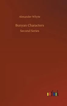 Bunyan characters - Book #1 of the Bunyan Characters