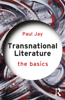 Paperback Transnational Literature: The Basics Book