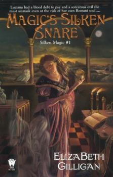 Mass Market Paperback Magic's Silken Snare (Silken Magic # 1) Book